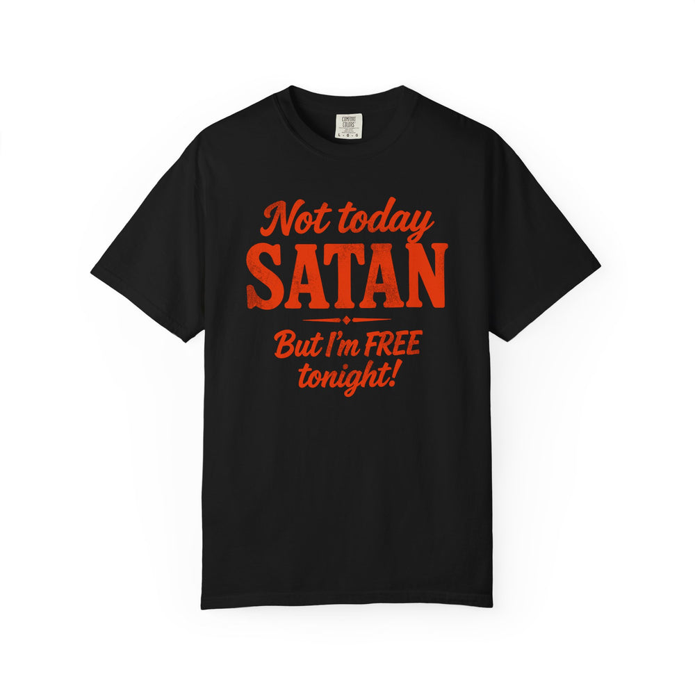 Not Today Satan Womens WUNDERLAND Backyard Dept Halloween Booteek Short Sleeve Tee