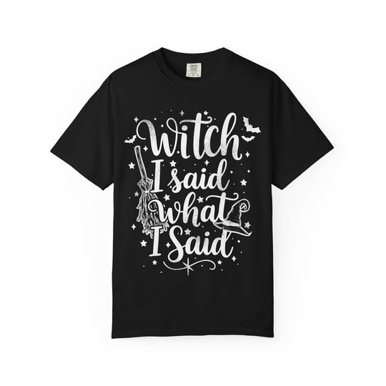 Witch I Said What I Said Womens WUNDERLAND Backyard Dept Halloween Booteek Short Sleeve Tee