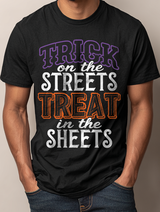 Trick On The Streets Treat In The Sheets Mens WUNDERLAND Backyard Dept Halloween Booteek 25 Short Sleeve Tee