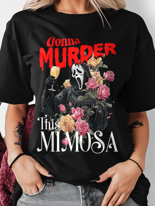 Gonna Murder This Mimosa Womens WUNDERLAND Backyard Dept Halloween Booteek Short Sleeve Tee
