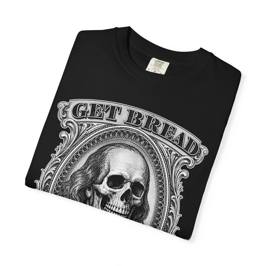 Get Bread Or Get Dead Mens ATOMYK Short Sleeve Tee