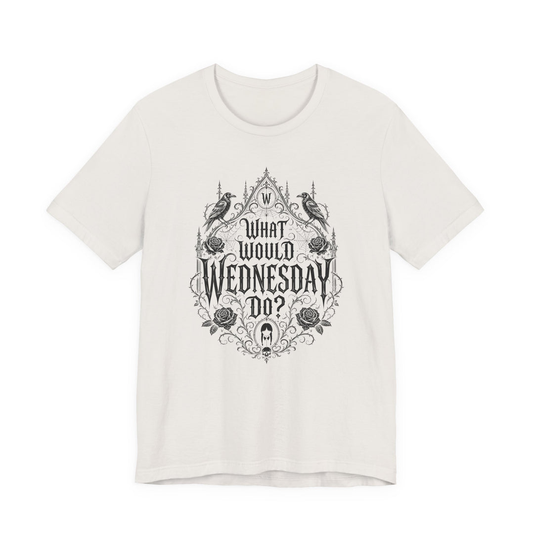 What Would Wednesday Do? Women&