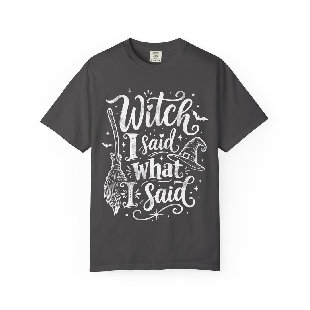 Witch I Said What I Said Womens WUNDERLAND Halloween Booteek Short Sleeve Tee