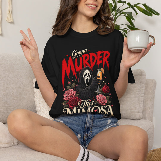 Gonna Murder This Mimosa Womens WUNDERLAND Halloween Booteek Short Sleeve Tee