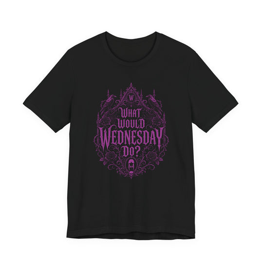 What Would Wednesday Do? Women&