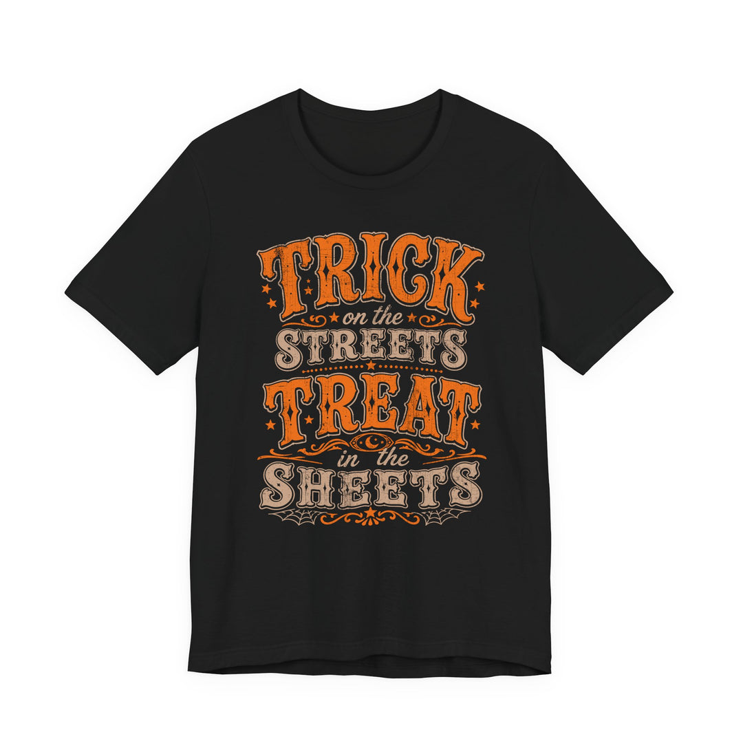 Trick On The Streets Treat In The Sheets Men&