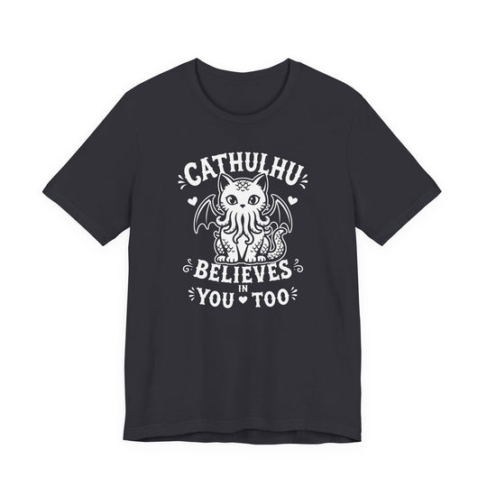 Cathulhu Believes In You Too Women&