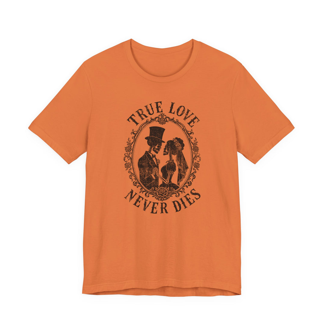 True Love Never Dies Skeleton Silhouettes Women&