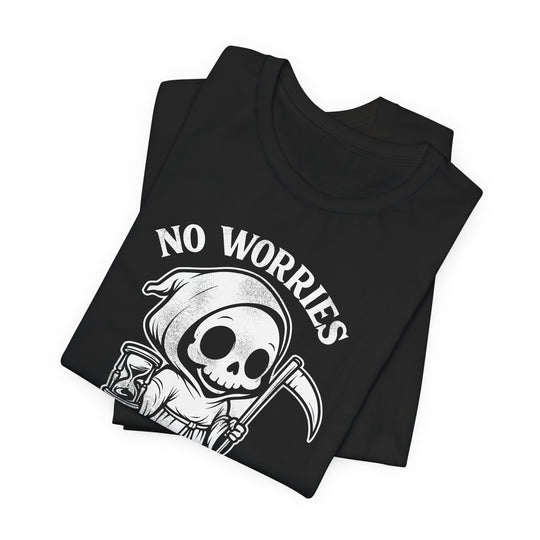 No Worries I Can Wait Grim Reaper Men&