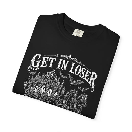 Get in Loser - We&