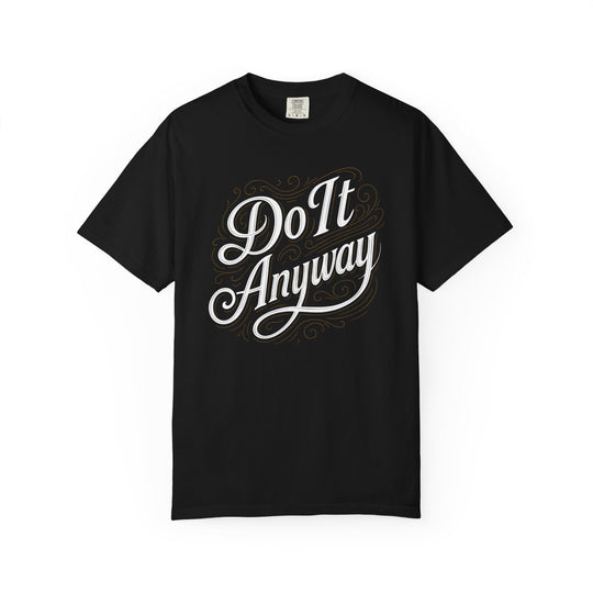Do It Anyway Vintage Ornate Script Mens WUNDERLAND VibesShort Sleeve Tee