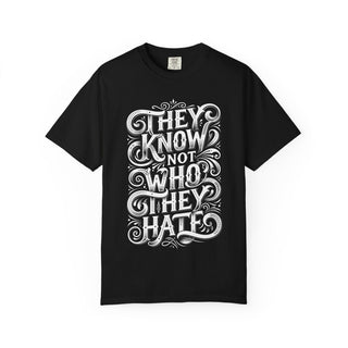 They Know Not Who They Hate Mens Skate ATOMYK Short Sleeve Tee