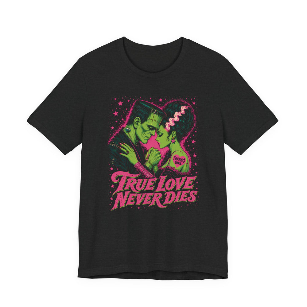 True Love Never Dies Monster Romance Rockabilly Women's Halloween Classic Fit Tee