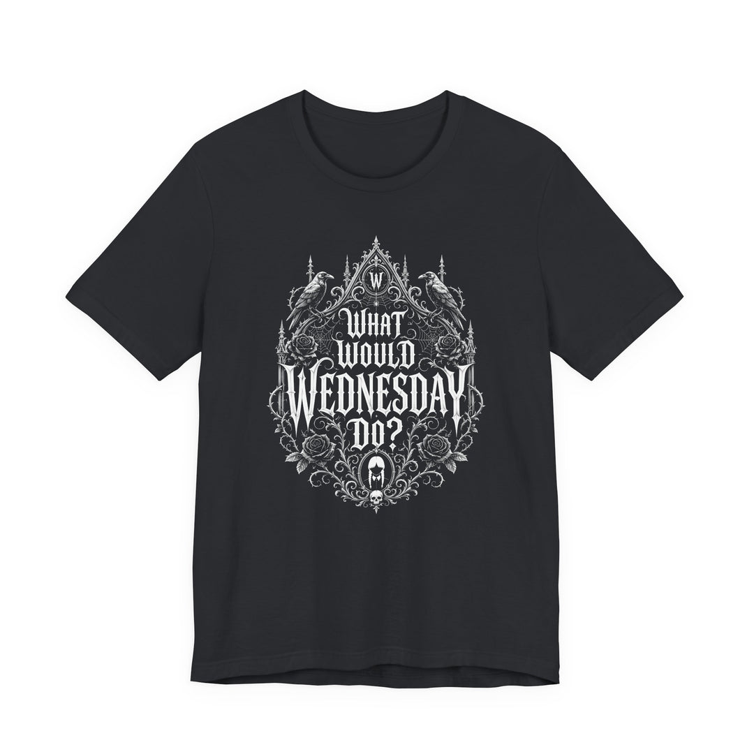 What Would Wednesday Do? Women&