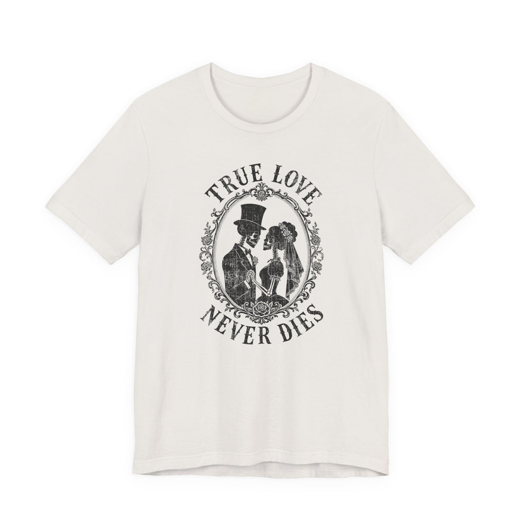 True Love Never Dies Skeleton Silhouettes Women&