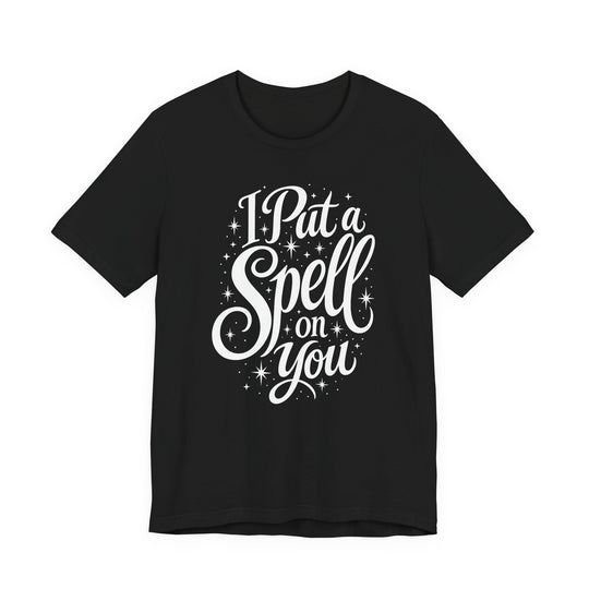 I Put A Spell On You Women&