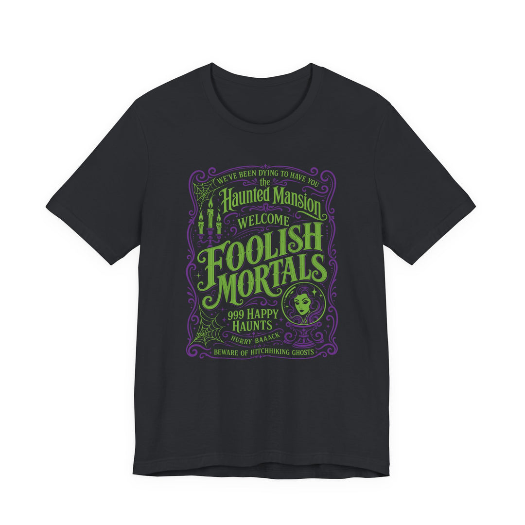 Foolish Mortals Women&