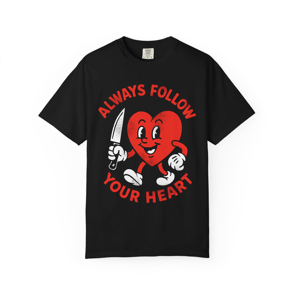 Always Follow Your Heart Mens WUNDERLAND Backyard Dept Halloween Booteek Short Sleeve Tee