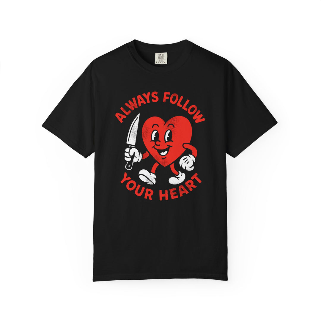 Always Follow Your Heart Womens WUNDERLAND Backyard Dept Halloween Booteek Short Sleeve Tee