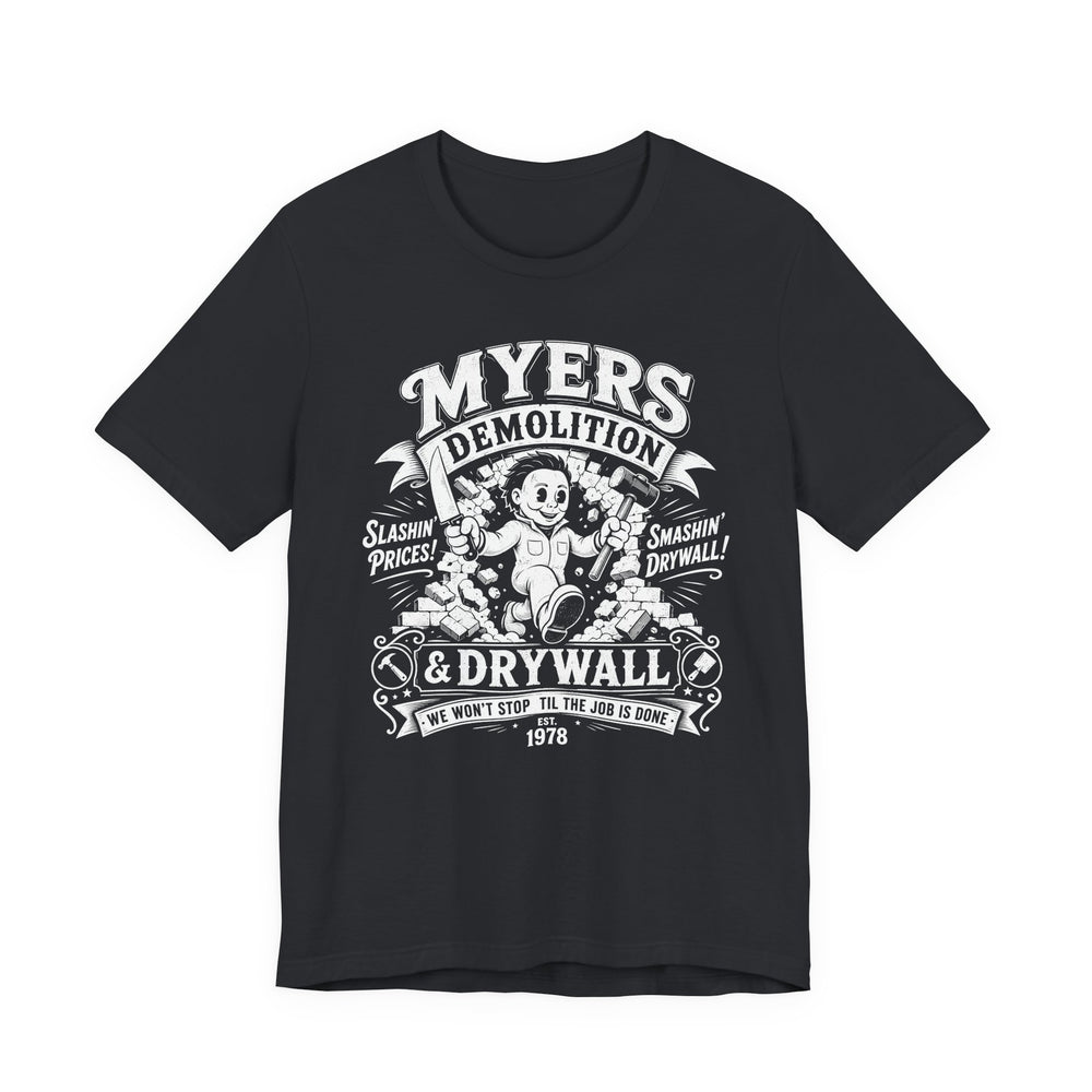 Myers Demo & Drywall Men's Halloween Classic Fit Tee