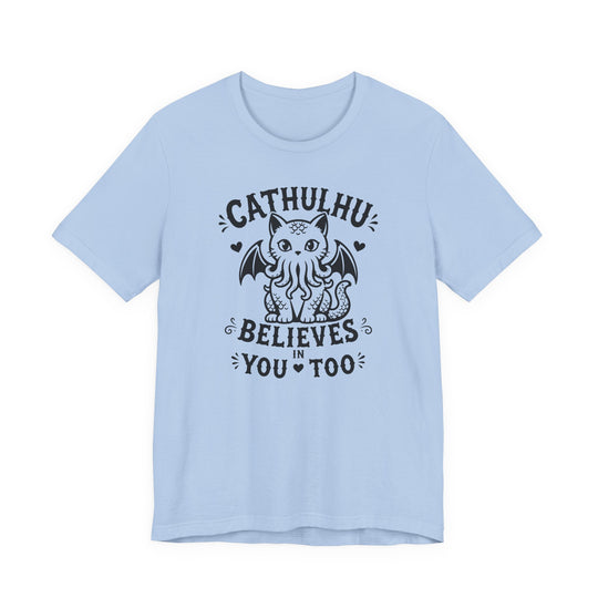Cathulhu Believes In You Too Women&