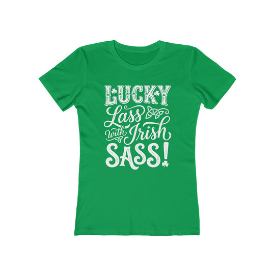Lucky Lass With Irish Sass St. Patrick&