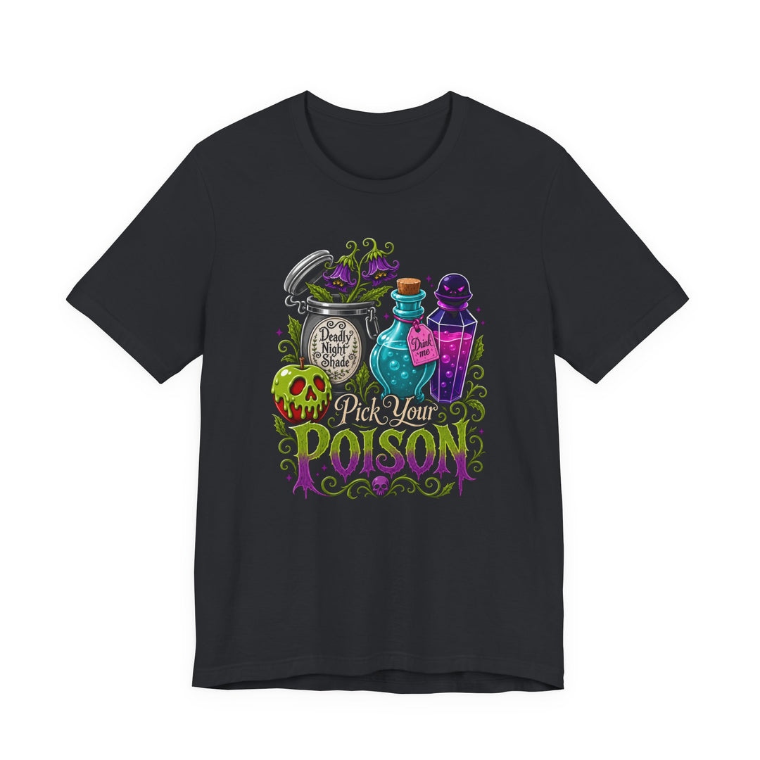 Pick Your Poison Women&