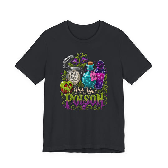 Pick Your Poison Women&