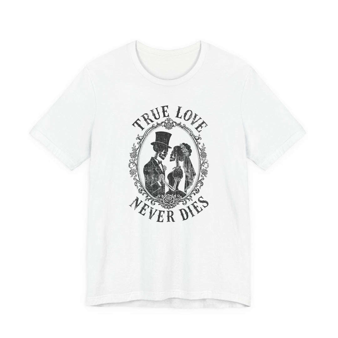 True Love Never Dies Skeleton Silhouettes Women&