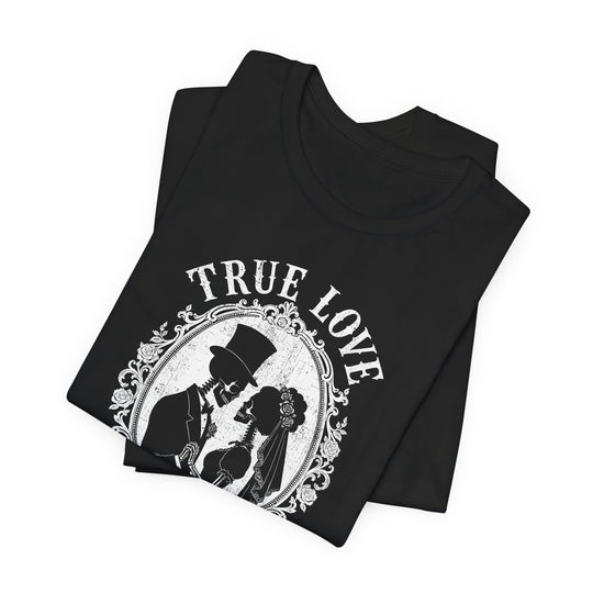True Love Never Dies Skeleton Silhouettes Women&