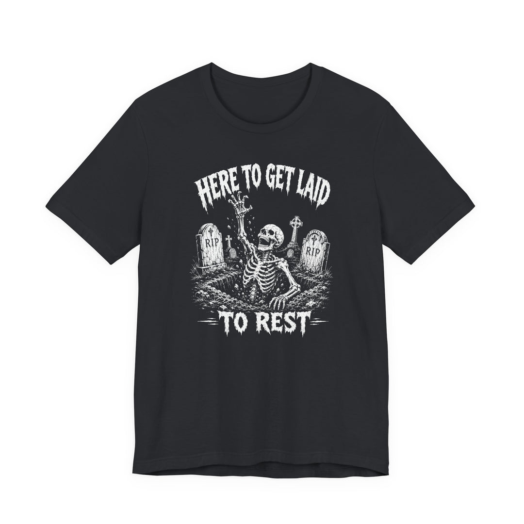 Skeleton Graveyard "Here to Get Laid to Rest" Men&