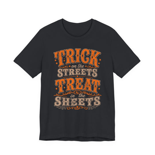 Trick On The Streets Treat In The Sheets Men&