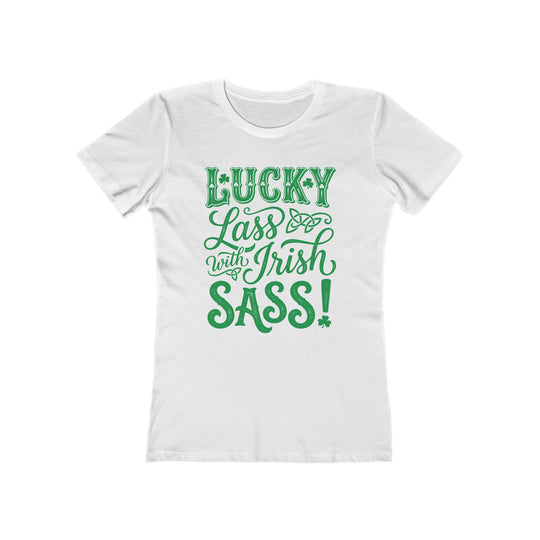 Lucky Lass With Irish Sass St. Patrick&