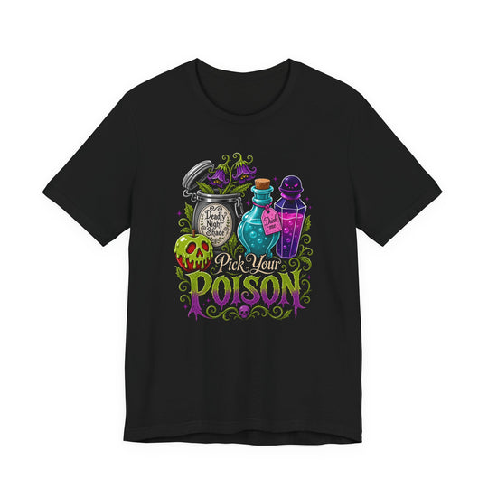 Pick Your Poison Women&