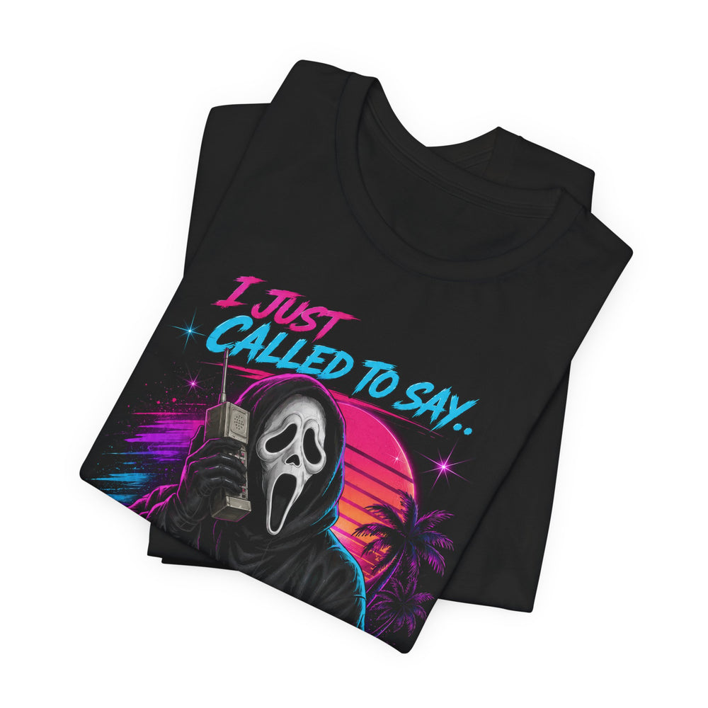 I Just Called to Say... I Love Scary Movies Retro Horror Men's Halloween Classic Fit Tee