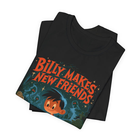 Billy Makes New Friends Retro Horror Zombie Men&