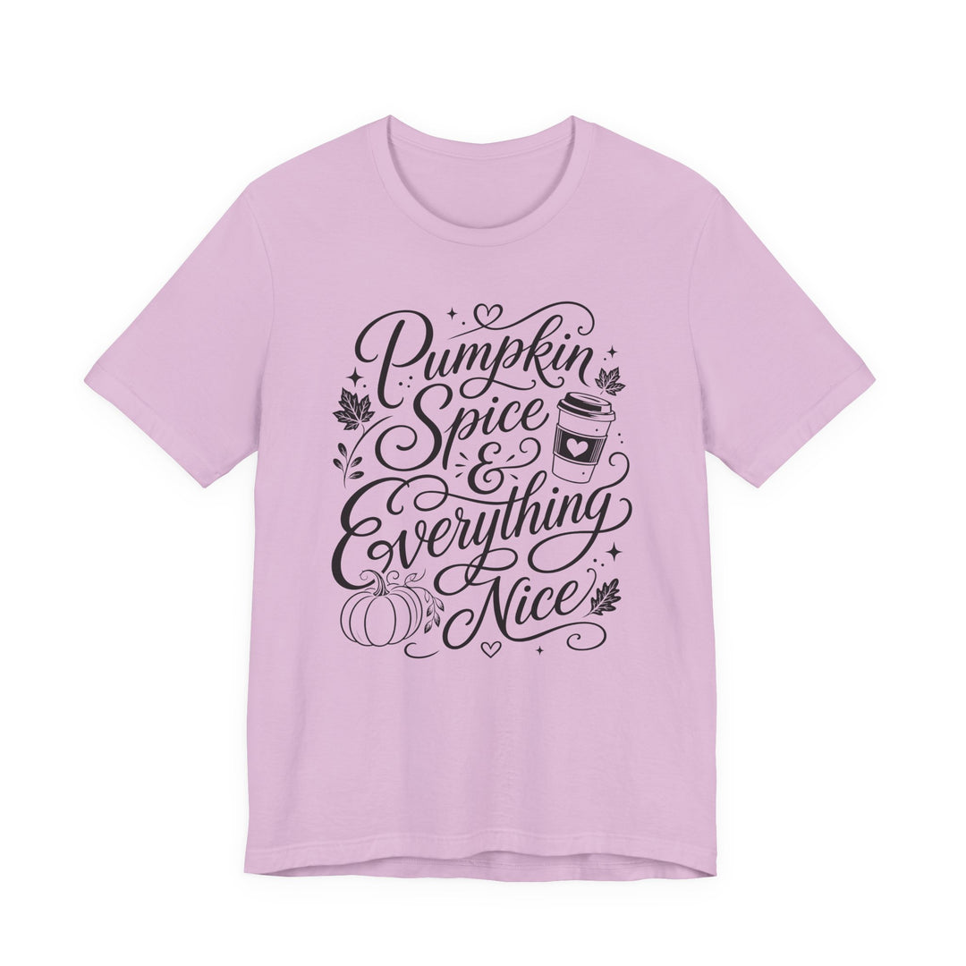Pumpkin Spice &amp; Everything Nice Women&