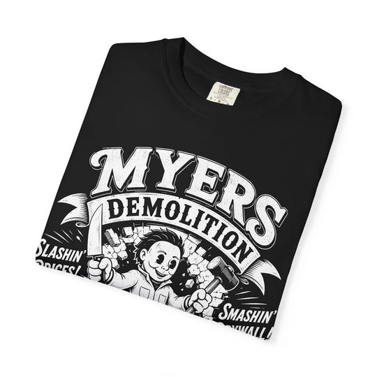 Myers Demolition Men&